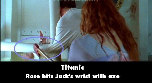 Гафове в Титаник - Кейт Уинслет всъщност уцелва ръката на Леонардо ди Каприо с брадвата